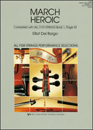 March Heroic by Del Borgo Elliot for String Orchestra