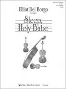 Sleep Holy Babe by Del Borgo Elliot for Full Score