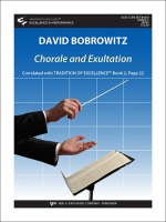 Chorale and Exultation by Bobrowitz David for Concert Band