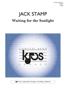 Waiting for the Sunlight by Stamp Jack for Concert Band