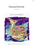 Freedom Overture by Niehaus Lennie for Concert Band
