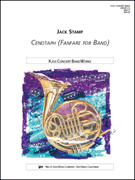 Cenotaph (Fanfare For Band) by Stamp Jack for Concert Band