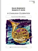 Chanukah Celebration A by Bobrowitz David - Bobrowitz / Soper - for Concert Band