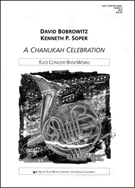 Chanukah Celebration A by - Bobrowitz / Soper - for Full Score