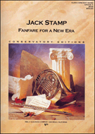 Fanfare For A New Era by Stamp Jack for Concert Band