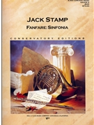 Fanfare - Sinfonia by Stamp Jack for Concert Band