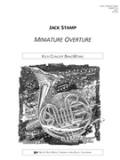 MINIATURE OVERTURE - SCORE by Stamp Jack for Concert Band