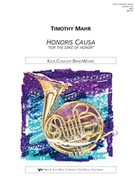 Honoris Causa by Mahr Timothy for Concert Band