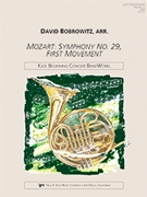 MOZART:SYMPHONY NO.29 FIRST MOVEMENT by Bobrowitz David for Concert Band
