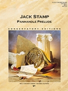 Panhandle Prelude by Stamp Jack for Concert Band