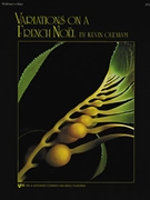 VARIATIONS ON A FRENCH NOEL OP.7 by Oldham Kevin for Piano