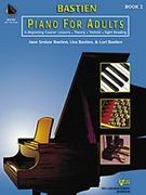 Piano For Adults Book 2 with CDs by Bastien for Piano with CD