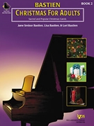 Christmas For Adults Book 2 by Bastien for Piano Method (wCD)