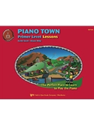 Piano Town Lessons Primer by Snell - Hidy Diane - for Piano Method