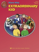 Extraordinary Kid by Hidy Diane - Snell Keith - for Piano