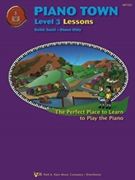 Piano Town Lessons Level 3 by Snell - Hidy Diane - for Piano Method