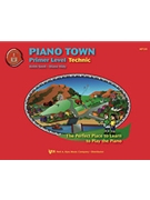 Piano Town Technic Primer by Snell - Hidy Diane - for Piano Method