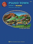 Piano Town Technic Level 1 by Snell - Hidy Diane - for Piano Method