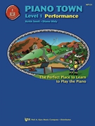 Piano Town Performance Level 1 by Snell - Hidy Diane - for Piano Method