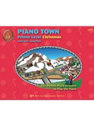 Piano Town Christmas Primer by Snell - Snell/Hidy - for Piano Method