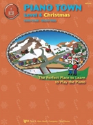 Piano Town Christmas Level 4 by Snell - Snell/Hidy - for Piano Method