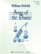 Song Of The Prairie by Hofeldt William for Full Orchestra