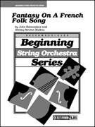 Fantasy On A French Folk Song by - Edmondson John - for Full Score