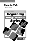 Kum Ba Yah by - McGinty/Mullins - for Full Score