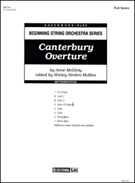 Canterbury Overture by McGinty Anne - Mullins Shirley Str - for Full Score