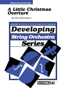 Little Christmas Overture by Edmondson John - Edmondson John - for String Orchestra
