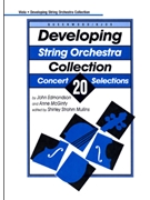 Developing String Orchestra Collection by Edmondson and McGinty - Mullins Shirley Str - for Viola