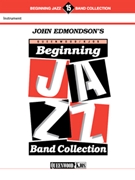 Beginning Jazz Band Collection by Edmondson John for Drum Set