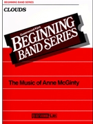 Clouds by McGinty Anne for Concert Band