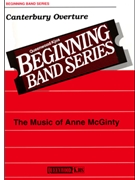 Canterbury Overture by McGinty Anne for Concert Band