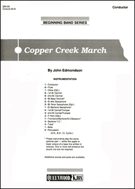Copper Creek March by Edmondson John for Full Score
