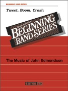 Tweet Boom Crash by Edmondson John for Full Score