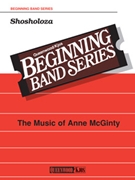 Shosholoza by McGinty Anne for Concert Band
