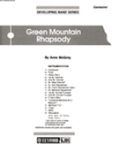 Green Mountain Rhapsody by McGinty Anne for Full Score