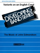 Variants On An English Carol by Edmondson John - Edmondson John - for Concert Band