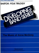 Bartok Folk Trilogy by Bartok Bela - McGinty Anne - for Concert Band