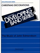 Christmas Decorations by Edmondson John for Concert Band