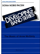 Dona Nobis Pacem by McGinty Anne - McGinty Anne - for Concert Band