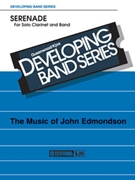 Serenade For Solo Clarinet by Edmondson John for Bb Clarinet w/ Band