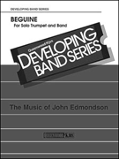 Beguine (For Solo Trumpet & Band) by Edmondson John for Full Score