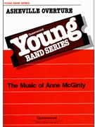 Asheville Overture by McGinty Anne for Concert Band