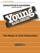 Doolittle's Raiders by Edmondson John for Concert March