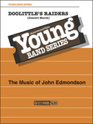 Doolittle's Raiders by Edmondson John for Full Score