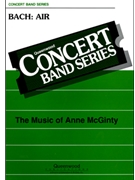Bach - Air by McGinty Anne - McGinty Anne - for Concert Band