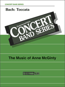 Bach - Toccata by Bach Johann Sebastian - McGinty Anne - for Full Score