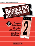 Queenwood Beginning Band Book #2 by Edmondson and McGinty - McGinty Anne - for Trombone